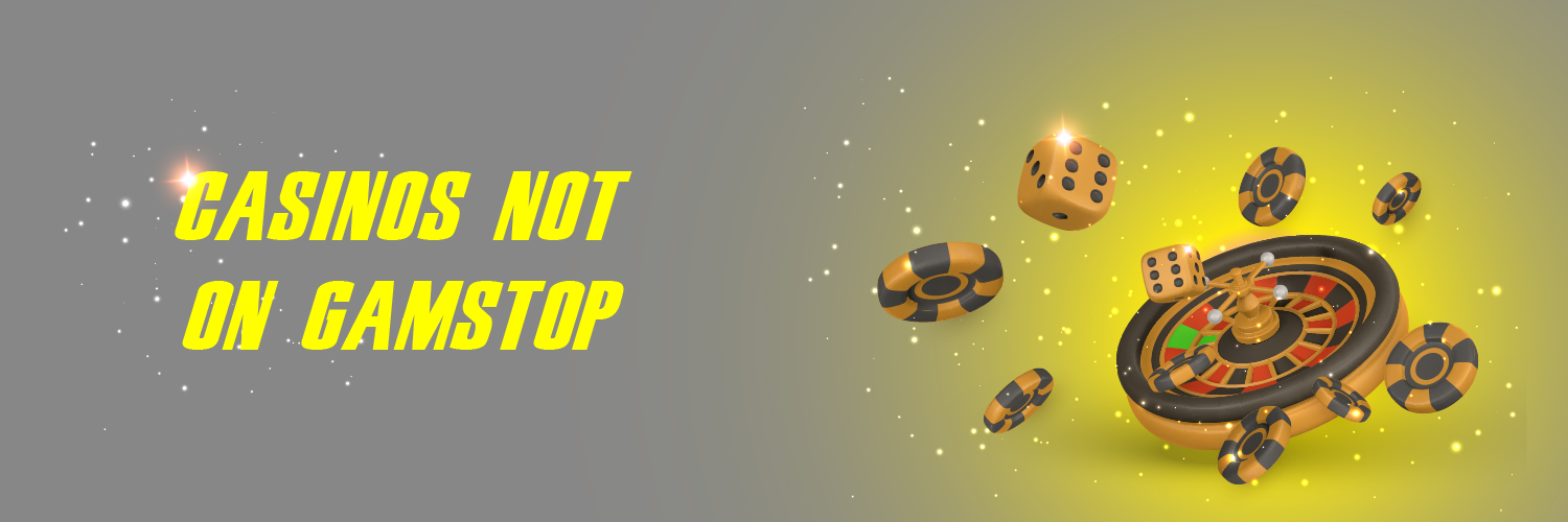 Exploring Non GamStop Online Casinos Your Guide to Finding the Best Options