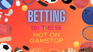 Understanding Non GamStop Bookmakers A Comprehensive Guide 911957597